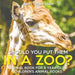 Should You Put Them In A Zoo? Animal Book for 8 Year Olds Children's Animal Books