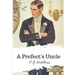 A Prefect's Uncle
