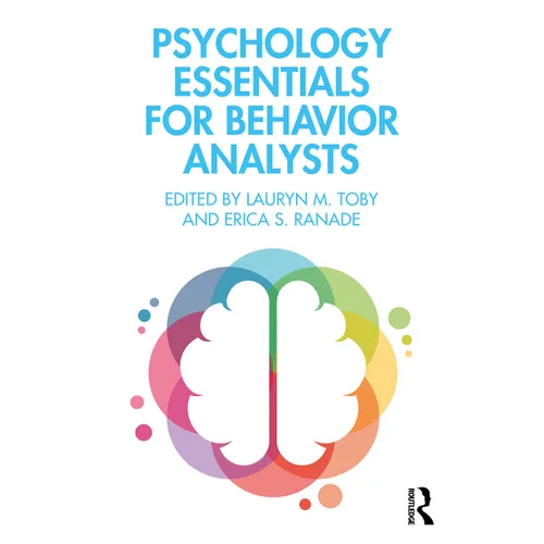 Psychology Essentials for Behavior Analysts