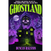 Ghostland: Ghost Hunter Edition (Omnibus)