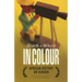 Black and White in Colour: African History on Screen