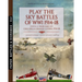 Play the sky battle of WW1 1914-1918