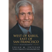 West of Kabul, East of San Francisco: An Autobiography