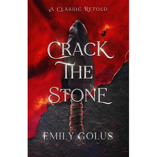 Crack the Stone: A Retelling of Les Mis駻ables