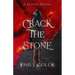 Crack the Stone: A Retelling of Les Mis駻ables
