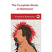 The Complete Works of Nietzsche