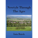 Newtyle Through The Ages: Colour Edition