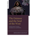 The Daimon and the Soul of the West: Finding Identity, Meaning, and Purpose in a Sacrificial Life