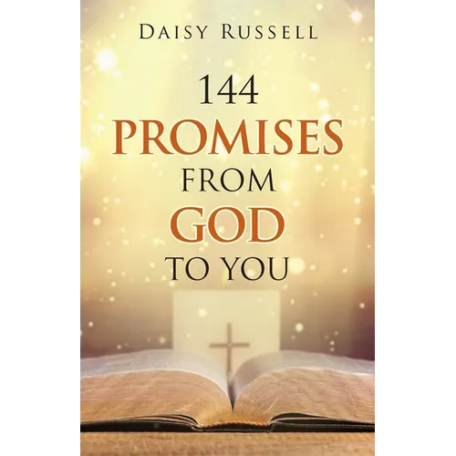 144 Promises from God to You