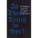 Is There Truth in Art?: Shades of Justice, Images of Death