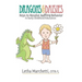 Dragons & Daisies: Keys To Resolve Baffling Behaviors In Early Childhood Education