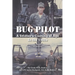 Bug Pilot