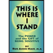 This Is Where I Stand