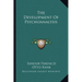 The Development Of Psychoanalysis