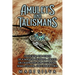 Amulets and Talismans: Unlocking the Power of a Magical Talisman, Amulet, or Charm and How to Choose, Make, Cleanse, and Charge Them