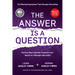 The Answer Is a Question: The Missing Superpower That Changes Everything and Will Transform Your Impact as a Manager and Leader