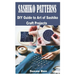 Sashiko Patterns: DIY Guide to Art of Sashiko Craft Projects