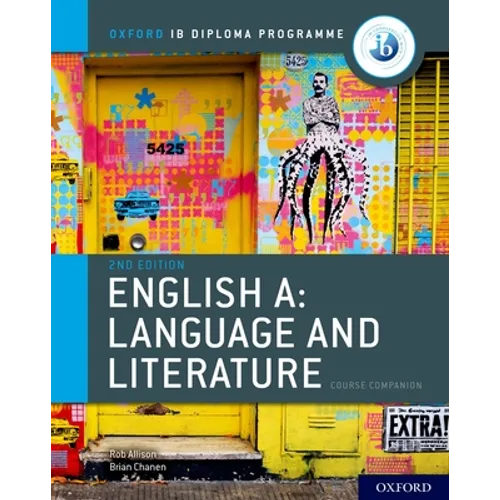 IB English A: Language and Literature IB English A: Language and Literature Course Book
