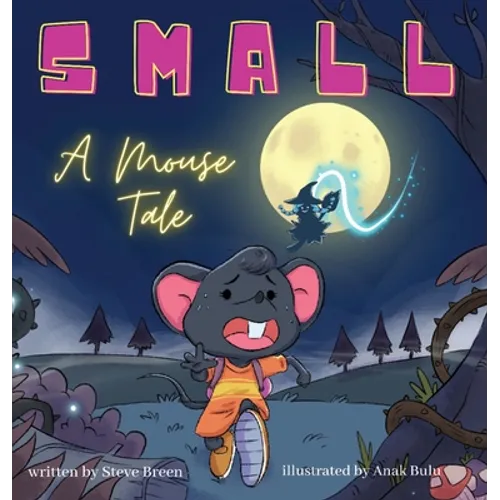 Small: A Mouse Tale