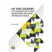 Up The Country: Letters Written To Her Sister From The Upper Provinces Of India