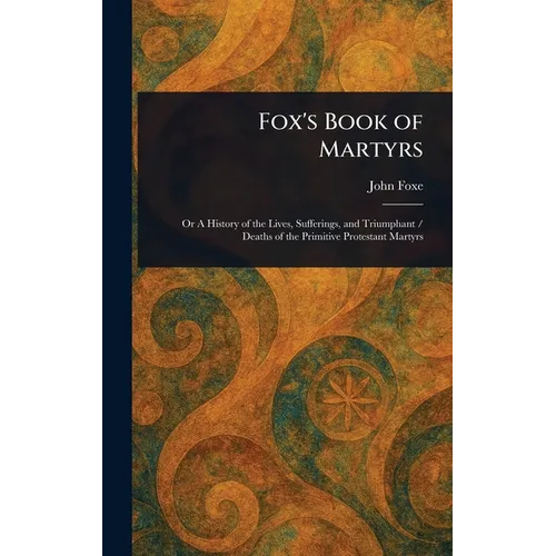 Fox's Book of Martyrs