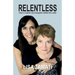 Relentless: How a mother and daughter defied the odds