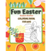 FUN EASTER Basket Stuffer Coloring Book for KIDS: EASTER IS COMING 4-12 Ages Activity Colouring ideal crafts gifts Child Prek Preschooler includes cut