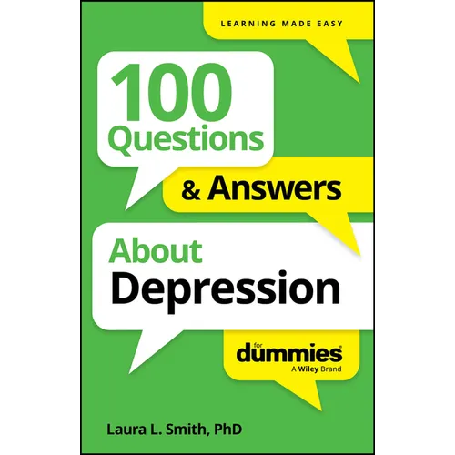 100 Questions & Answers about Depression for Dummies