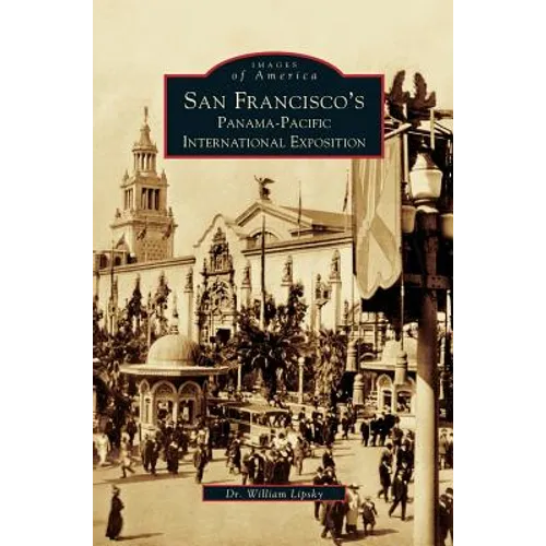 San Francisco's Panama-Pacific International Exposition