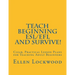 Teach Beginning ESL/EFL and Survive!: Clear, Practical Lesson Plans for Teaching Adult Beginners
