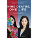 Nine Deaths, One Life: From Fashion Model to High-Tech Exec, Where East Meets West