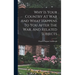 Why Is Your Country At War And What Happens To You After The War, And Related Subjects