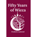 Fifty Years of Wicca
