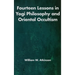 Fourteen Lessons in Yogi Philosophy and Oriental Occultism