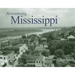 Remembering Mississippi