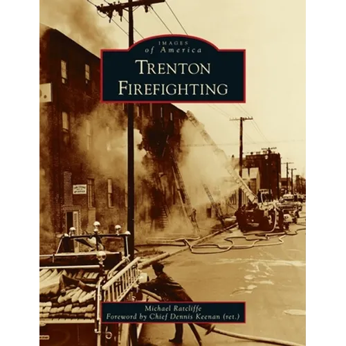 Trenton Firefighting