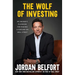 The Wolf of Investing: My Insider's Playbook for Making a Fortune on Wall Street