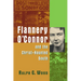 Flannery O'Connor and the Christ-Haunted South