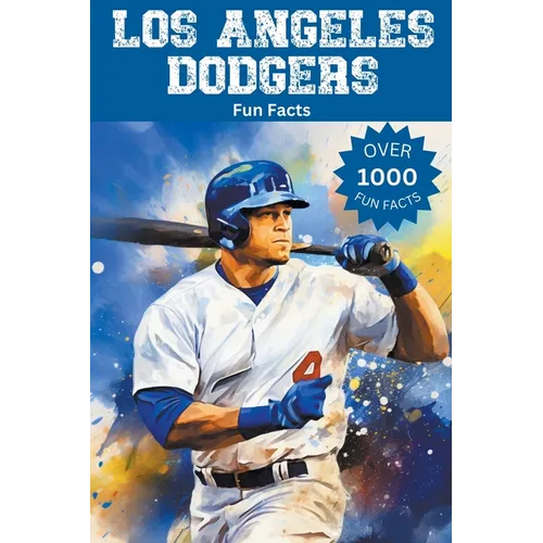 Los Angeles Dodgers Fun Facts