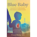 Blue Baby and Acute Coronary Revascularization