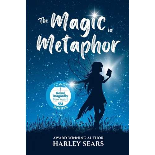 The Magic In Metaphor: Empowering Children Through Healing Stories