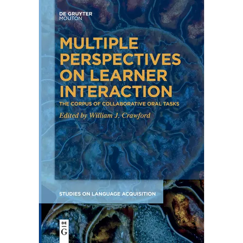 Multiple Perspectives on Learner Interaction: The Corpus of Collaborative Oral Tasks