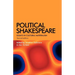 Political Shakespeare: Essays in Cultural Materialism