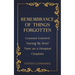 Remembrance of Things Forgotten