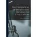 The Prevention of the Diseases Peculiar to Civilization