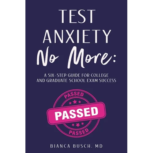 Test Anxiety No More