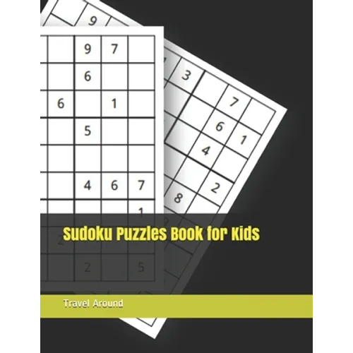 Sudoku Puzzles Book for Kids
