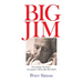Big Jim: Crusading Territory Newspaper Editor, Jim Bowditch