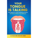 Your Tongue Is Talking: Systemic Tongue Mapping Unlocks the Path to Whole-body Wellness