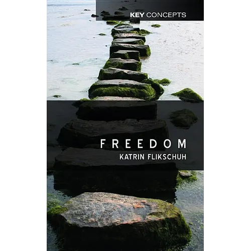 Freedom: Contemporary Liberal Perspectives